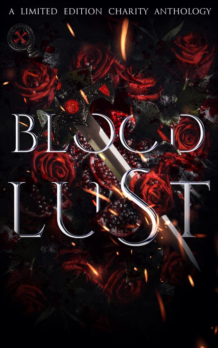 Bloodlust: A Limited Edition Charity Anthology