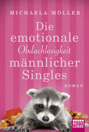 Die emotionale Obdachlosigkeit männlicher Singles