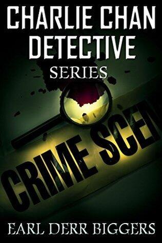 Charlie Chan - Complete Detective Series: 6 Novels About A Police Investigator