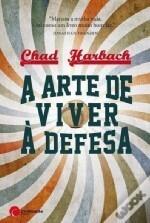 A Arte de Viver à Defesa