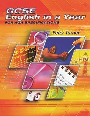 Gcse English in a Year for Aqa Specifications
