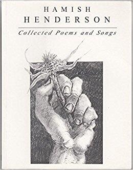 Hamish Henderson: Collected Poems and Songs