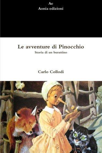 Le avventure di Pinocchio. Storia di un burattino