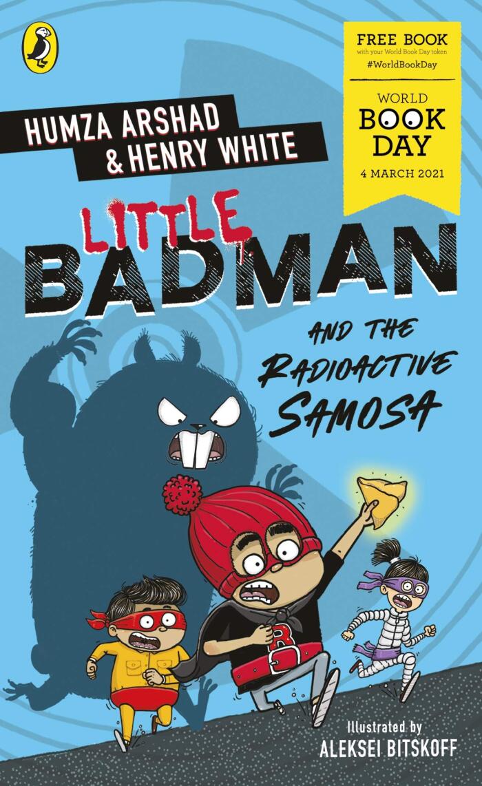 Little Badman and the Radioactive Samosa: World Book Day 2021