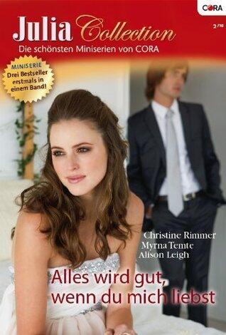 Alles wird gut, wenn du mich liebst