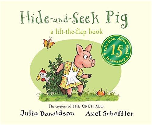 Hide-and-Seek Pig: a lift-the-flap book