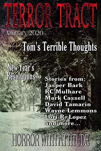 Terror Tract: January 2020