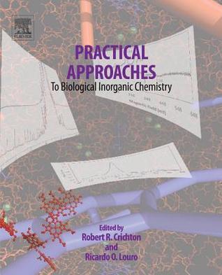 Practical Approaches to Biological Inorganic Chemistry