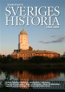 Sveriges Historia: 1350 - 1600