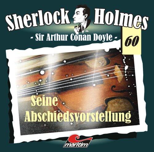 Sherlock Holmes 60: Seine Abschiedsvorstellung
