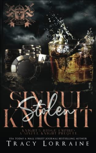Sinful Stolen Knight: A Dark Mafia High School Romance