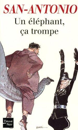 Un éléphant, ça trompe