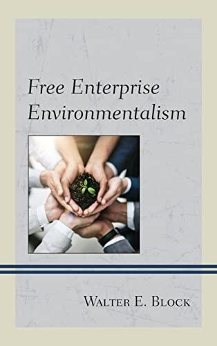 Free Enterprise Environmentalism