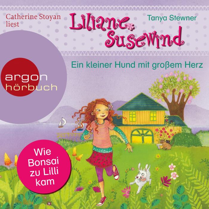 Ein kleiner Hund mit großem Herz: Liliane Susewind für Hörer ab 6 Jahren 7