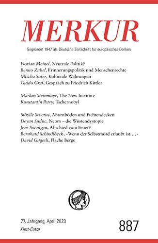 MERKUR 4/2023: Nr. 887, Heft 4, April 2023