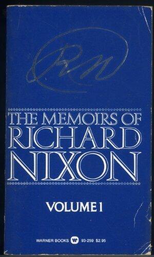 The Memoirs of Richard Nixon (Volume I)