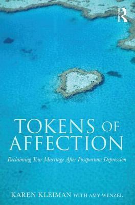 Tokens of Affection: Reclaiming Your Marriage After Postpartum Depression