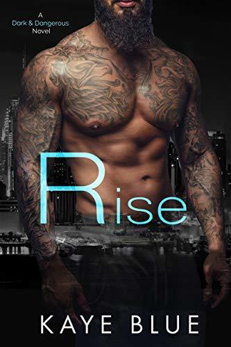 Rise