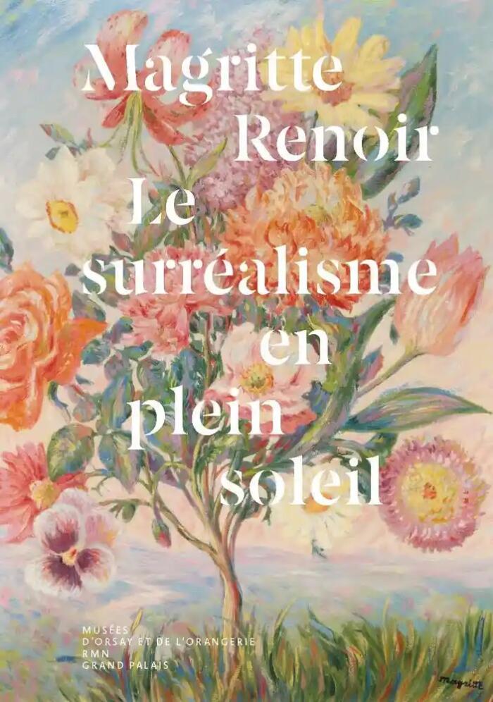 Magritte / Renoir : Le surréalisme en plein soleil