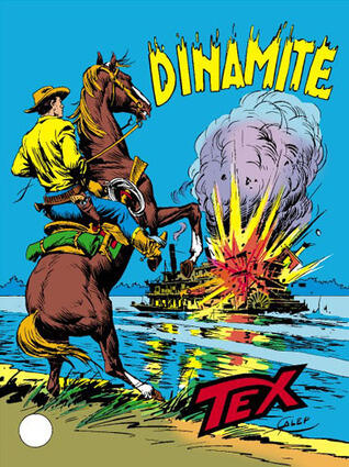Tex n. 275: Dinamite