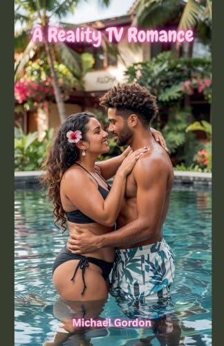 A Reality TV Romance