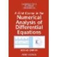 A First Course in the Numerical Analysis of Differential Equations by Iserles, Arieh [Cambridge University Press, 2008] (Paperback) 2nd Edition [Paperback]