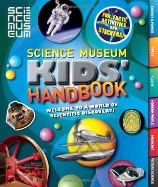 Science Museum Kids' Handbook