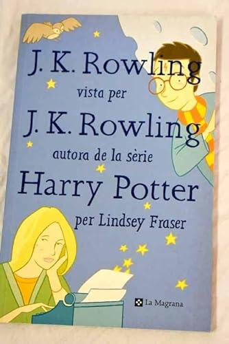 J.K. Rowling vista per J.K. Rowling autora de la sèrie Harry Potter
