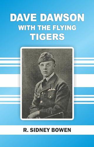 Dave Dawson with the Flying Tigers