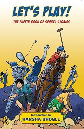 Let's Play!: Puffin Book of Sports Stories