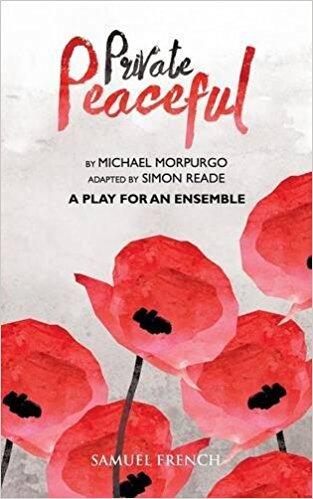 Private Peaceful: A Play for an Ensemble