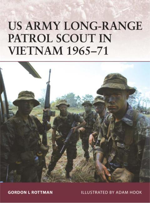 U.S. Army Long-Range Patrol Scout in Vietnam, 1965-71