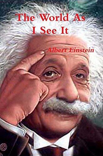 The World as I See It
