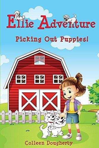 Ellie Adventure: Picking Out Puppies