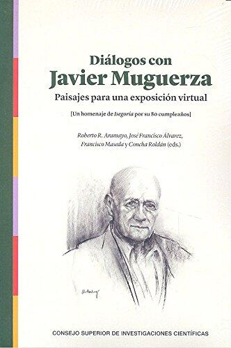 Diálogos con Javier Muguerza: Paisajes para una Exposición Virtual