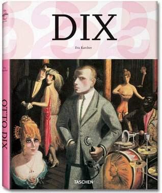 Otto Dix: 1891-1969