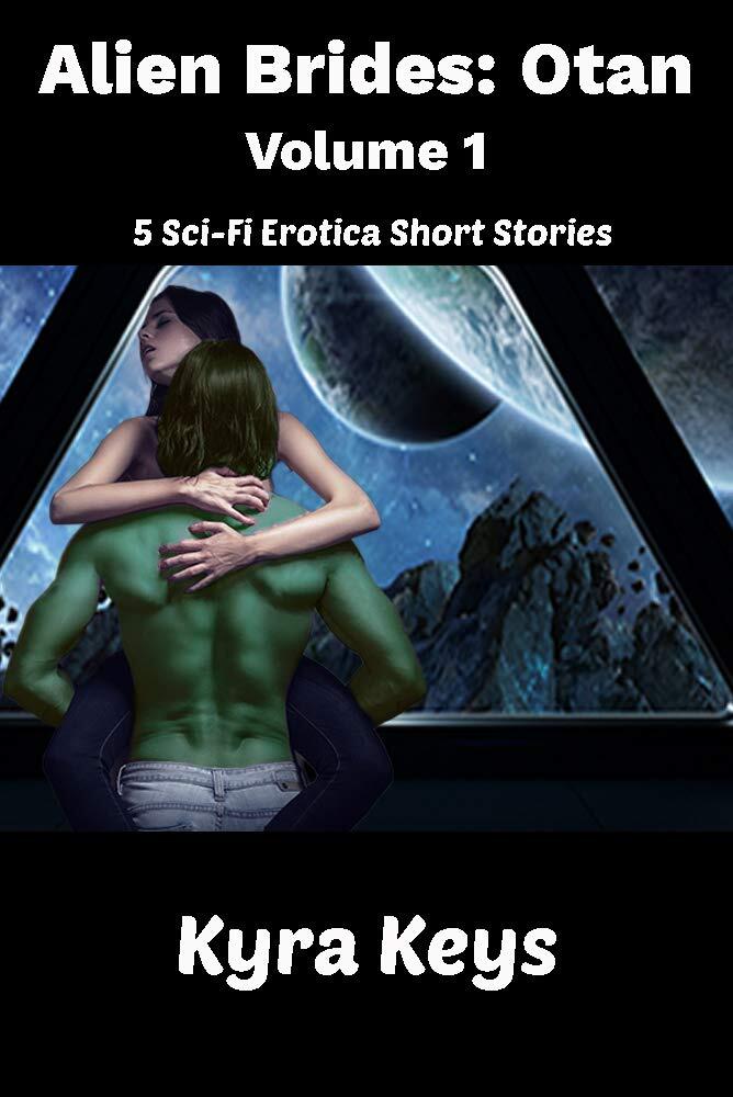 Alien Brides: Otan (Volume 1)
