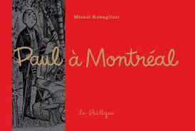 Paul à Montréal