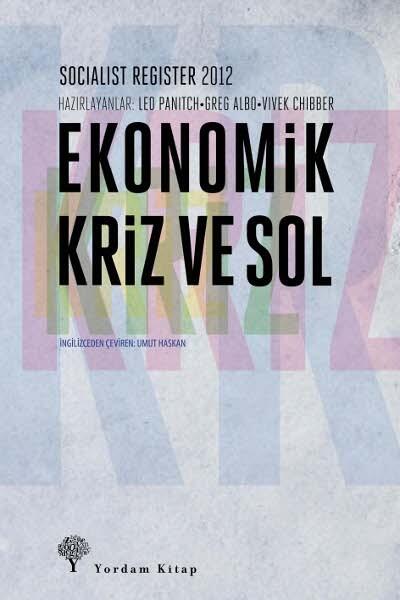Ekonomik Kriz ve Sol