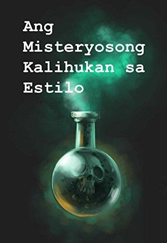 Ang Misteryosong Kalihukan sa Estilo: The Mysterious Affair at Styles, Cebuano edition