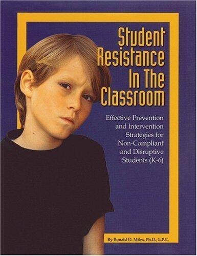 Student Resistance in the Classroom