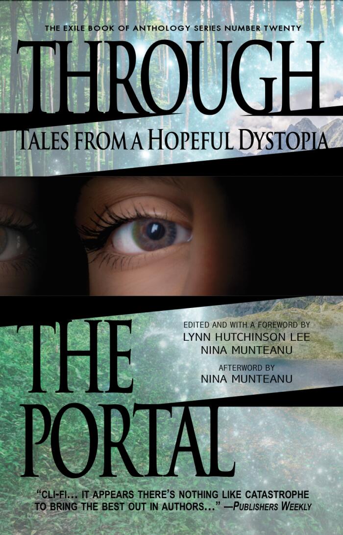 Through the Portal: Stories from a Hopeful Dystopia