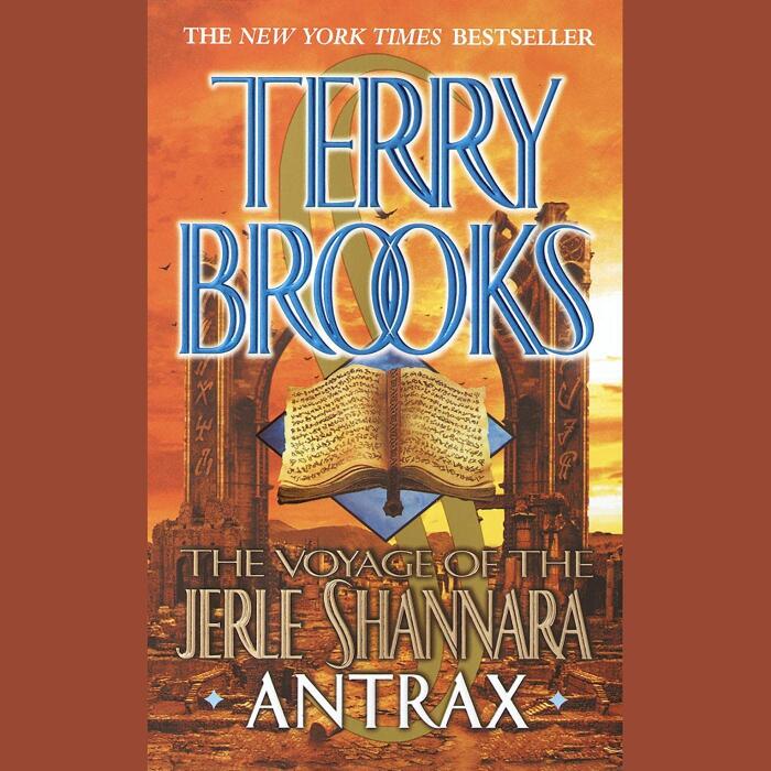 The Voyage of the Jerle Shannara: Antrax: The Voyage of the Jerle Shannara, Book 2