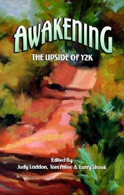 Awakening: The Upside of Y2K