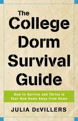 College Dorm Survival Guide: How to Survive and Thrive in Your New Home Away from Home