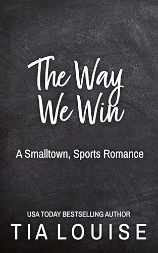 The Way We Win