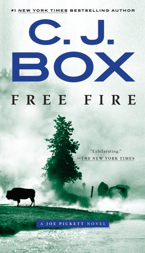 Free Fire: A Joe Pickett Novel
