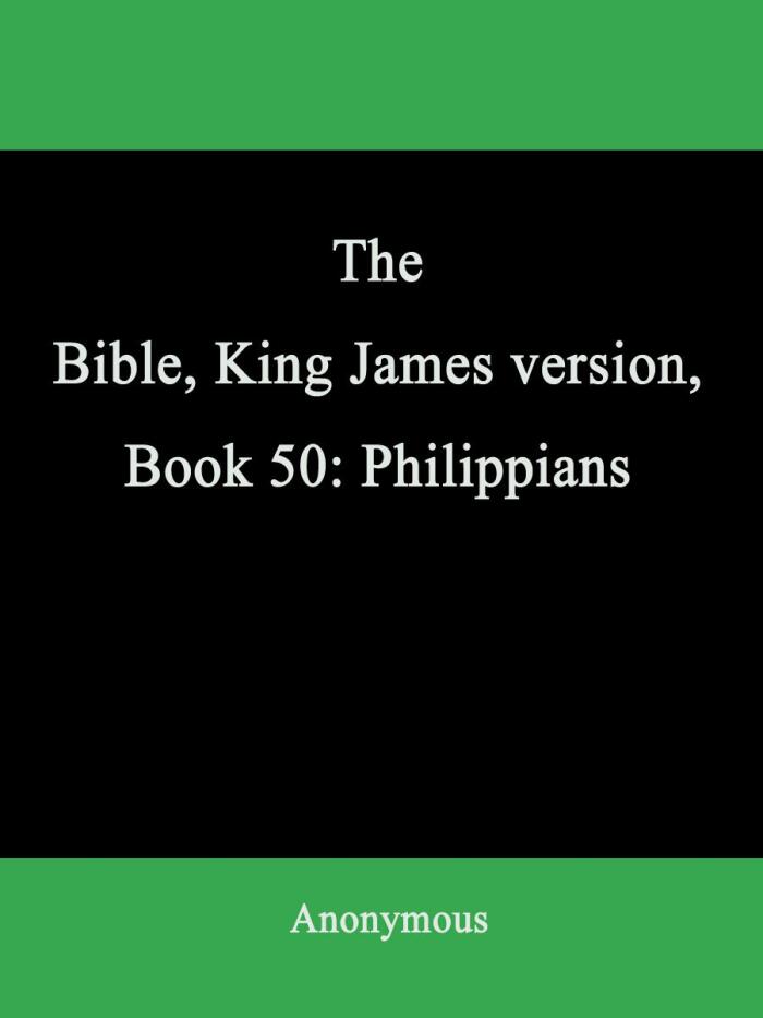 The Bible, King James version, Book 50: Philippians