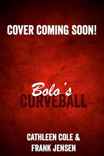 Bolo's Curveball: A Motorcycle Club Romance