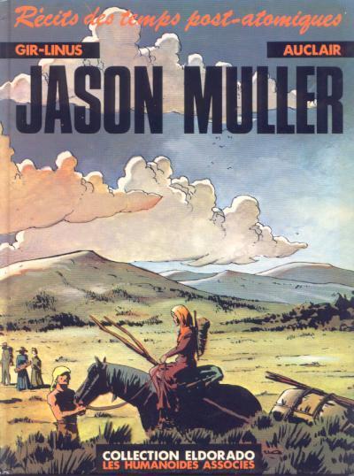 Jason Muller: Récits des temps post-atomiques